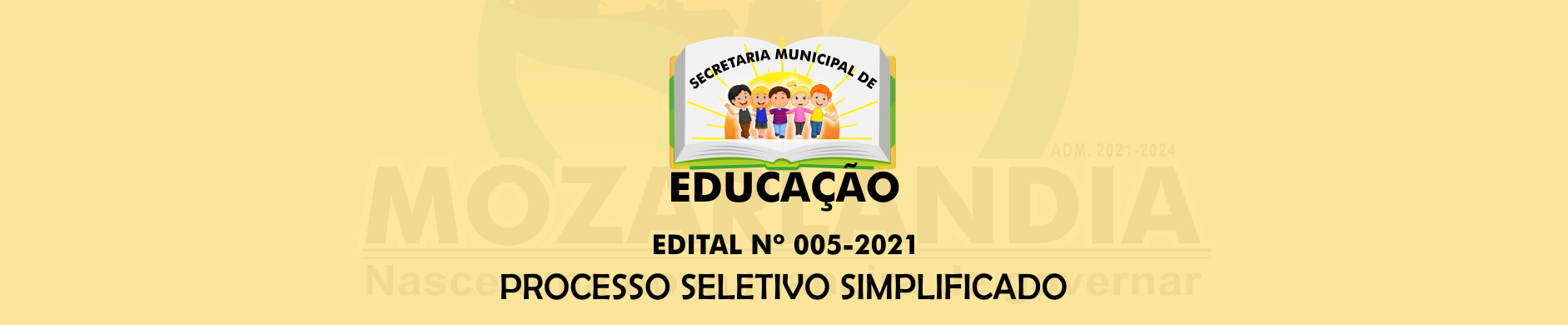 PROCESSO SELETIVO SIMPLIFICADO – EDITAL Nº 005-2021