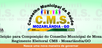 Eleição para Composição do Conselho Municipal de Mozarlândia/GO e Regimento Eleitoral