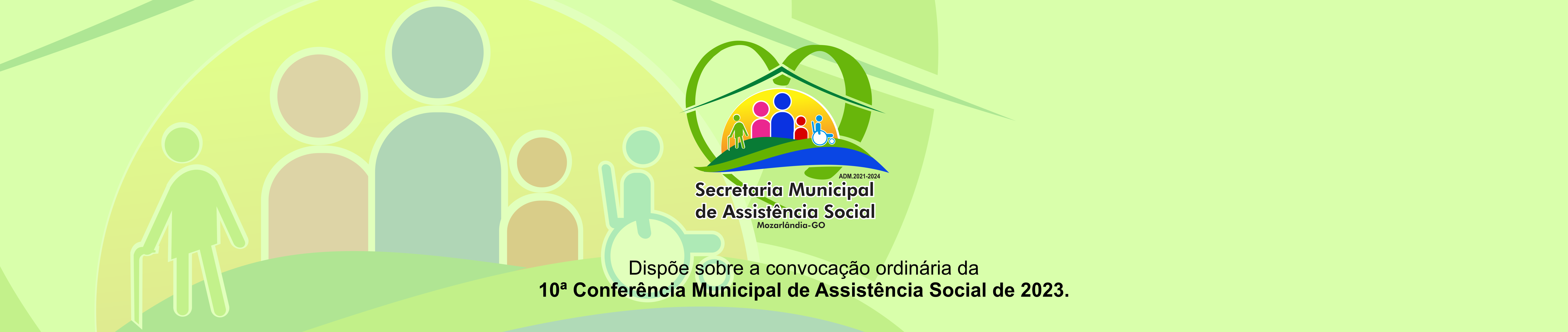 Dispõe sobre a convocação ordinária da 10ª Conferência Municipal de Assistência Social de 2023.