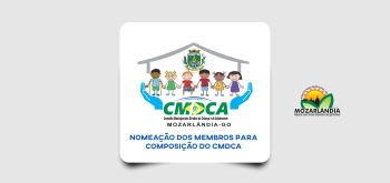 Nomeação dos Membros para  Composição do CMDCA
